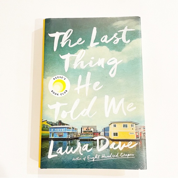 Other - The Last Thing He Told Me Book by Lara Dave Hardcover
